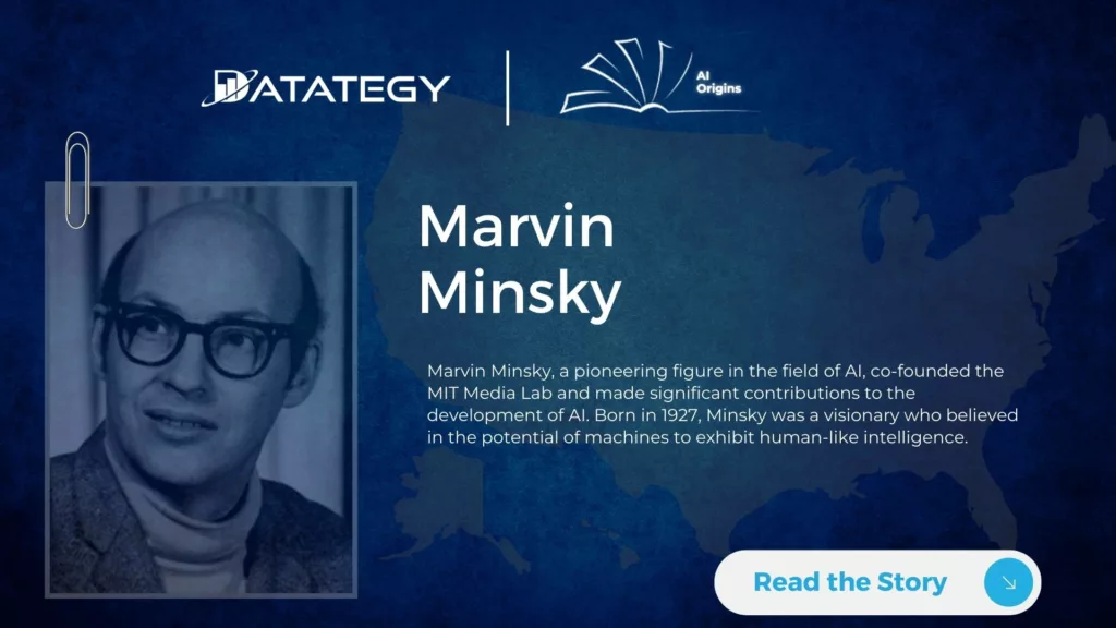 AI Origins: Marvin Minsky