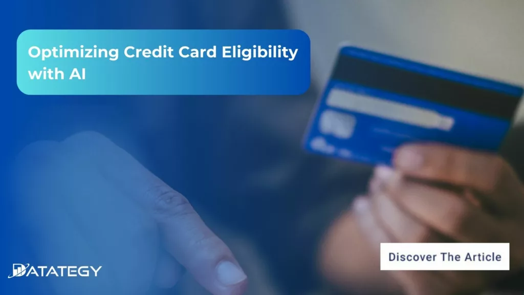 Optimizing Credit Card Eligibility with AI