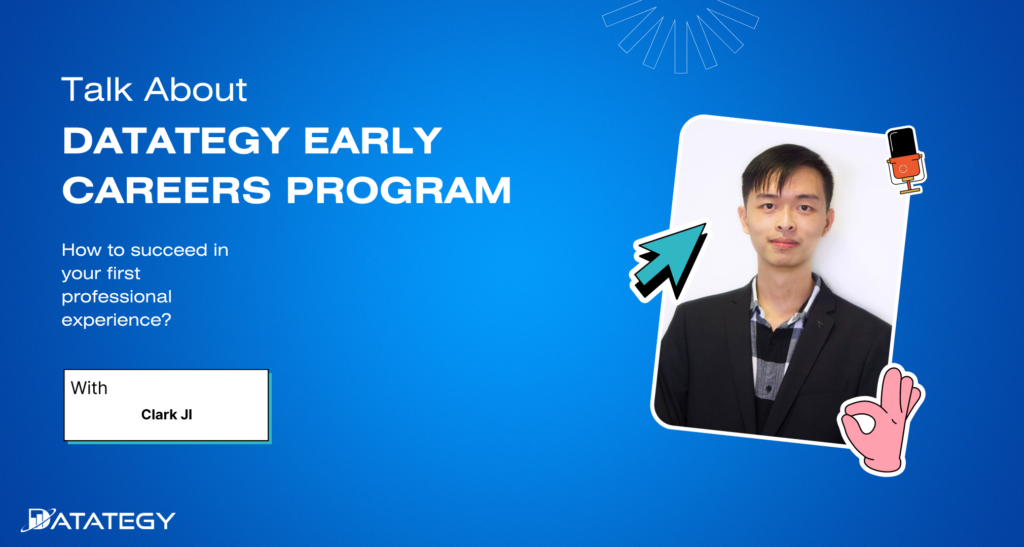 "DATATEGY EARLY CAREERS PROGRAM" With Clark JI