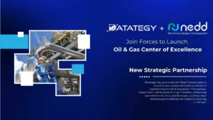 Datategy + Nedd Join Forces to Launch Oil & Gas Center of Excellence