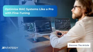 Optimize RAG Systems Like a Pro with Fine-Tuning